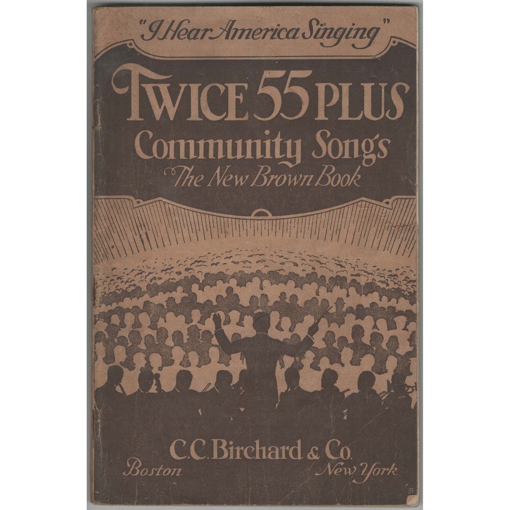 Twice 55 Plus Community Songs The New Brown Book CC Birchard Vocal Edition - Picture 1 of 3